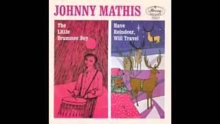 Johnny Mathis – “The Little Drummer Boy” (Mercury) 1963
