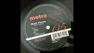 Matt Flores - If this...