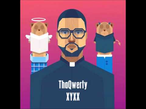 ThaQwety XYXX - Beats (Open Desc)