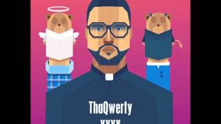 ThaQwety XYXX - Beats (Open Desc)