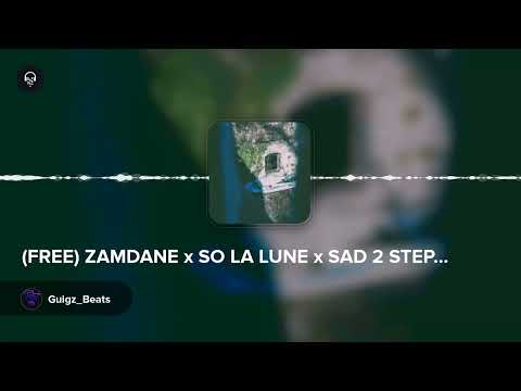 (FREE) ZAMDANE x SO LA LUNE x SAD 2 STEP TYPE BEAT - "Isolé"