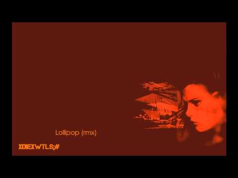 Allan Natal & Joe Welch - Lollipop (rmx)