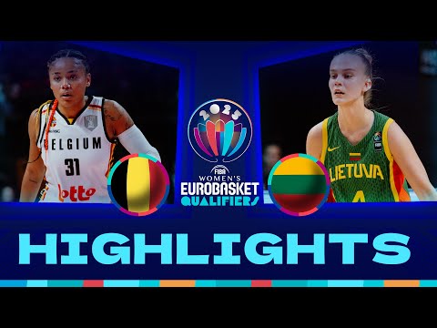 Belgium v Lithuania | Full Game Highlights | FIBA #EuroBasketWomen 2025 Qualifiers
