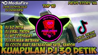 Download lagu kumpulan lagu dj viral 30 detik cocok buat backsound story wa kata kata² terbaru 2022 mp3 Download lagu kumpulan lagu dj viral 30 detik cocok buat backsound story wa kata kata² terbaru 2022 mp3