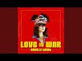 Love is War
