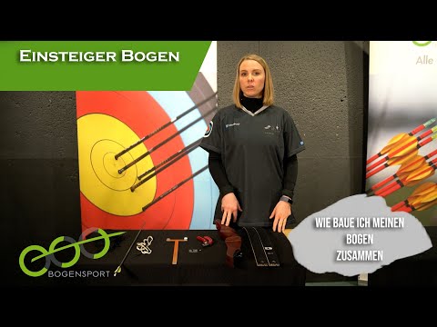 Den Einsteigerbogen richtig zusammenbauen.