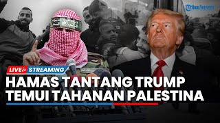 Trump Ditantang Temui Tahanan Palestina hingga Pasukan Pemerintah Suriah-Assad Kembali Bentrok