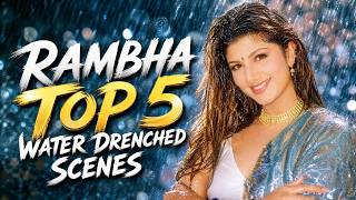 Download lagu Rambha | Top 5 | Water Drenched Scenes Of Rambha | mp3 Download lagu Rambha | Top 5 | Water Drenched Scenes Of Rambha | mp3