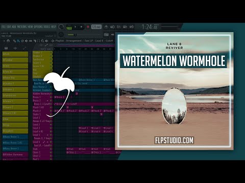 Lane 8 - Watermelon Wormhole (FL Studio Remake)