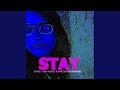 Stay