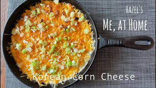 Korean Corn Cheese in 10 minutes It's Creamy Cheesy Sweet Perfect Side Dish Snack