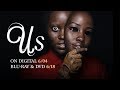 Us | Trailer | Own it Now on 4K, Blu-ray, DVD & Digital