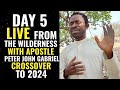 DAY 5 LIVE IN THE WILDERNESS  - APOSTLE PETER JOHN GABRIEL #TBJoshua #TestimonyOfJesusChannel #scoan