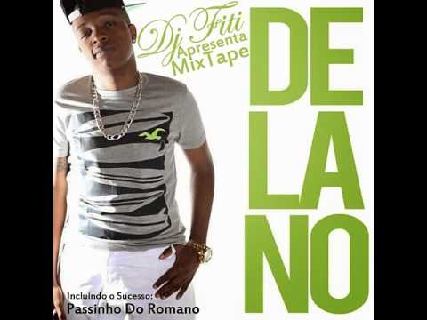 MC Delano - Passinho Do Romano (Mc's Magrinho, Pedrinho e Crash)   Delano Mix