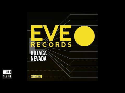 Rojaca - Nevada | Techno Station