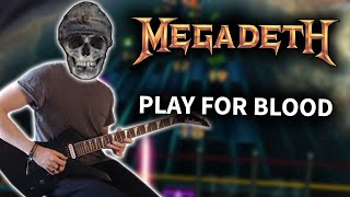 Megadeth - Play for Blood (Rocksmith CDLC) Guitar Cover