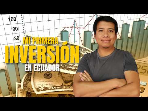 Learn to invest from scratch in Ecuador: A Beginner's Guide 2024