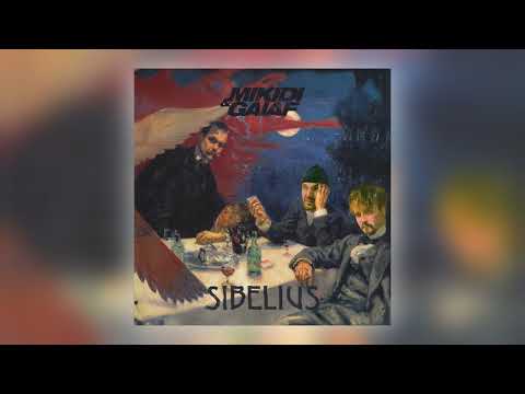 Mikidi & Gaiaf - Sibelius [Audio]
