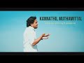 Oru Deivam Thantha Poove Sinov Raj Ft Pranav Ks Kannathil Muthamittal