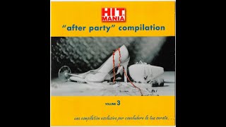 Hit Mania After Party Compilation Vol. 3 (2003)