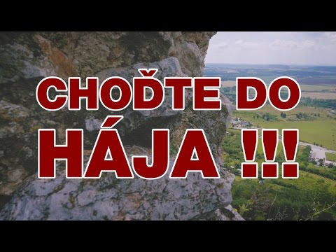 CHOĎTE DO HÁJA !!!