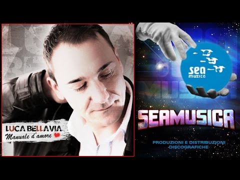 Luca Bellavia - Si tu - Official Seamusica
