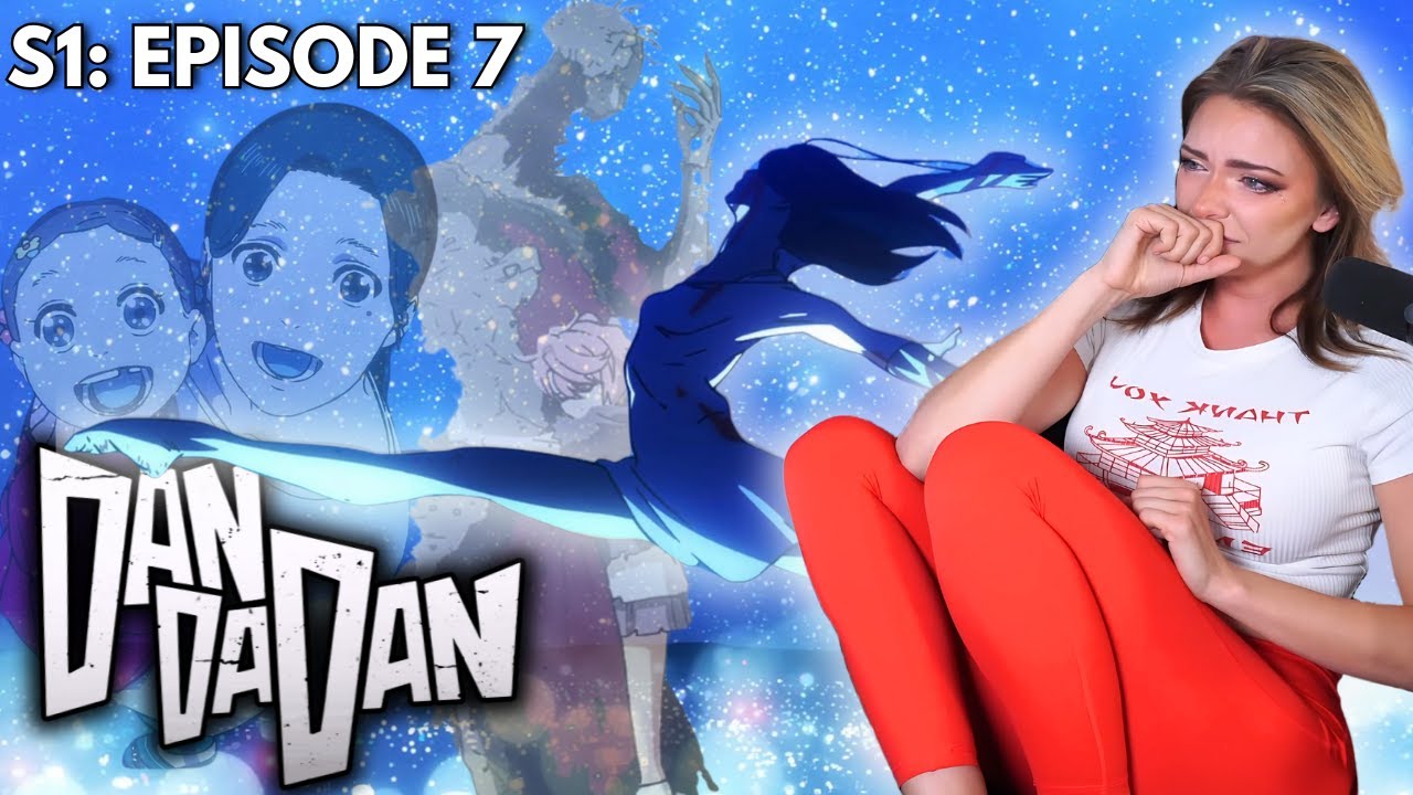 THESE AREN'T HAPPY TEARS, DANDADAN.. | ✨DANDADAN Episode 7 Reaction✨