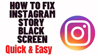 how to fix instagram story black screen,How to Fix Instagram Probleme Black Screen instagram story