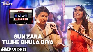 Sun Zara  Tujhe Bhula Diya Song   T Series Mixtape   Shaan   Shruti Pathak   Bhushan Kumar