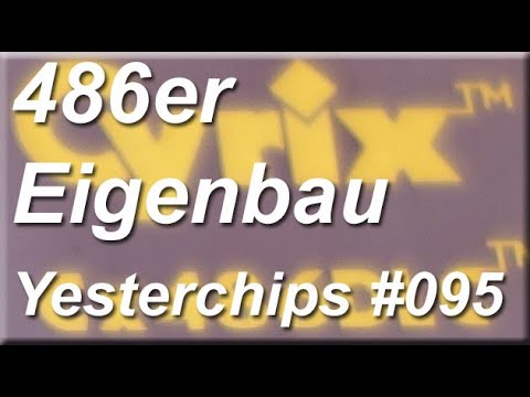 MIGs Yesterchips - Folge #095 Eigenbau 486er