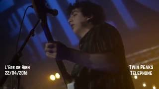 Telephone - Twin Peaks (Live at L'Ère de Rien #5)
