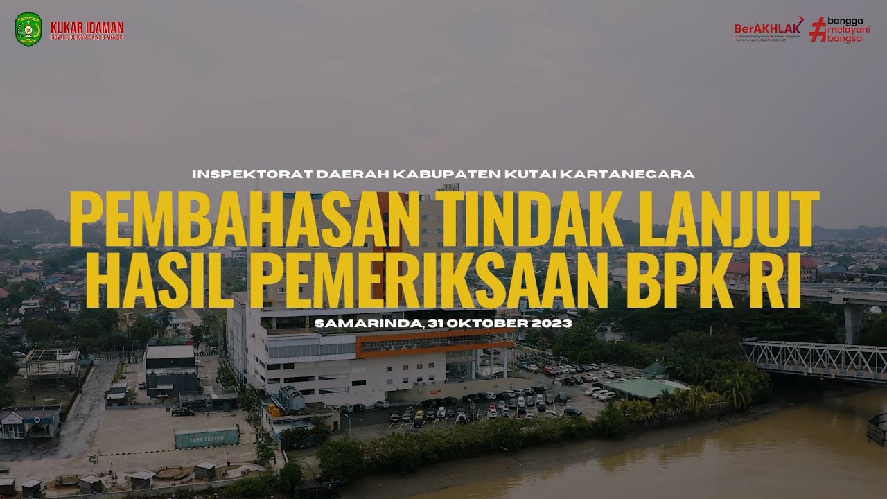 Pembahasan Tindak Lanjut Hasil Pemeriksaan BPK RI | Samarinda 31 Oktober 2023