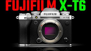 Fujifilm X-T6 - 2025 KING?