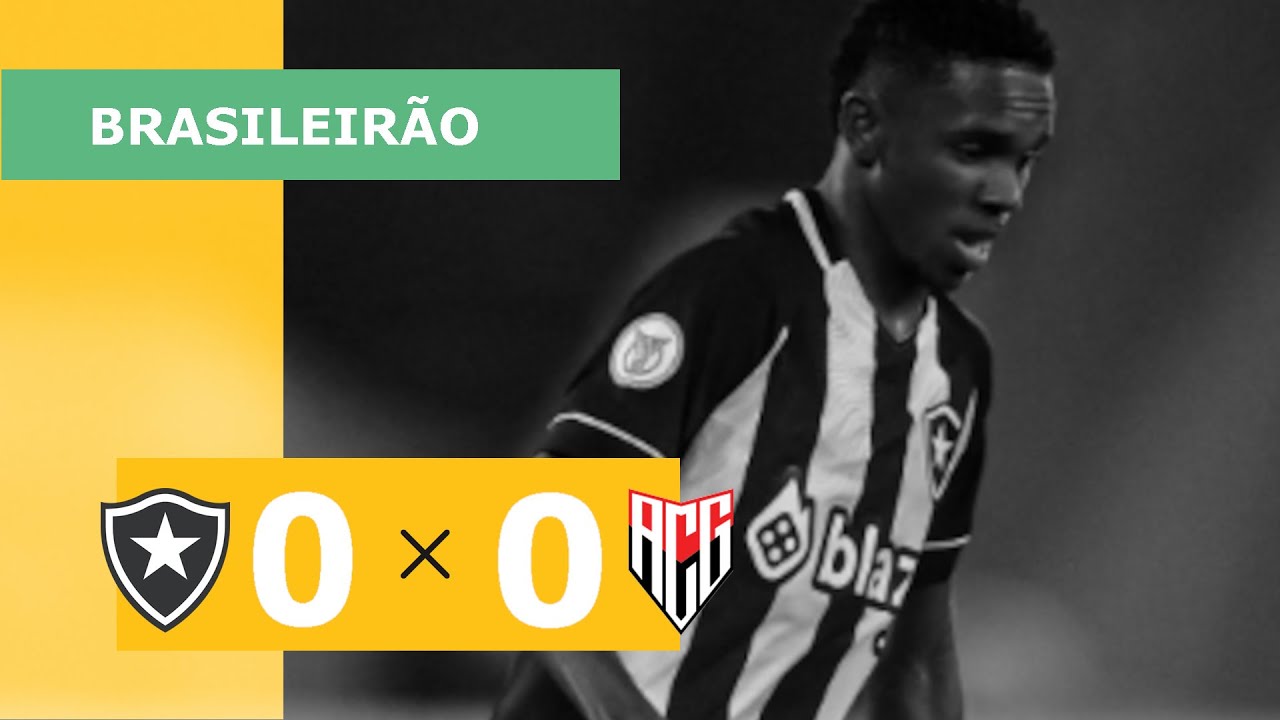 Botafogo vs Atlético GO highlights