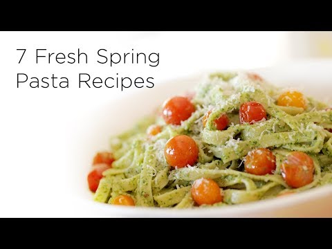 7 Fresh Spring Pasta Recipes