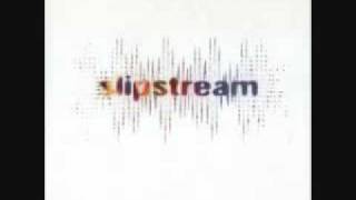 Slipstream- Harmony