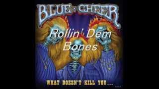Blue Cheer  Rollin' Dem Bones
