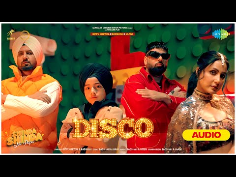 Disco | Audio Song | Gippy Grewal | Badshah | Hina Khan | Shinda Grewal | Shinda Shinda No Papa