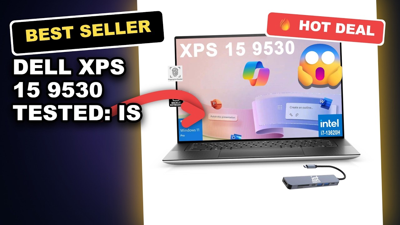 Dell XPS 15 9530 Tested: Is This the Best 13th Gen i7 Laptop Right Now?