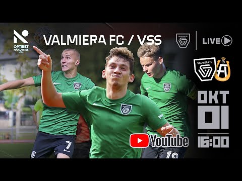 Valmiera FC/VSS - AFA Olaine