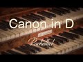 CANON in D major (Organ Solo) - Johann Pachelbel