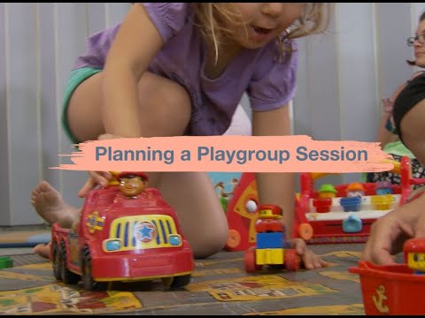11 Planning a playgroup Session