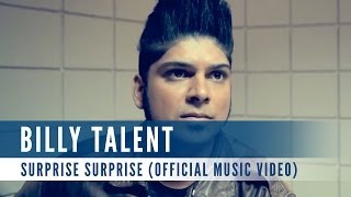 Billy Talent - Surprise Surprise (Official Music Video)