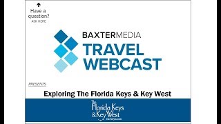 Recorded Webcast: Exploring the Florida Keys and Key West