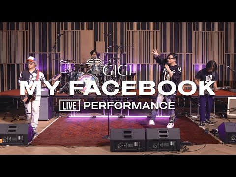 GIGI - My Facebook (Live at The Studio)