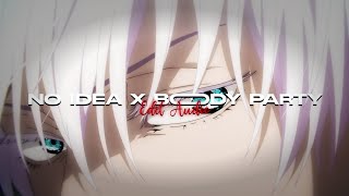 Cover art for No idea x body part ( edit audio)