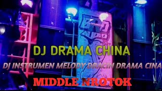Download lagu DJ MELODY DRAMA CHINA VIRAL 2026 FULL BASS HOREG MIDDLE NROTOK mp3