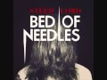 Steed Lord - Bed of Needles (Syndaesia & AKS ...