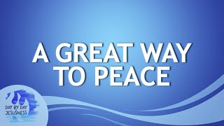 Ed Lapiz - A Great Way To Peace  / Latest Video Message (Official YouTube Channel 2022)
