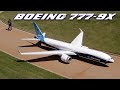 World S Biggest RC Boeing 777X Reveal And Test Flight